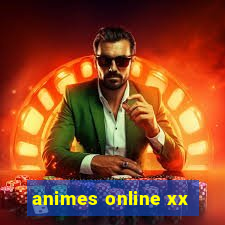 animes online xx